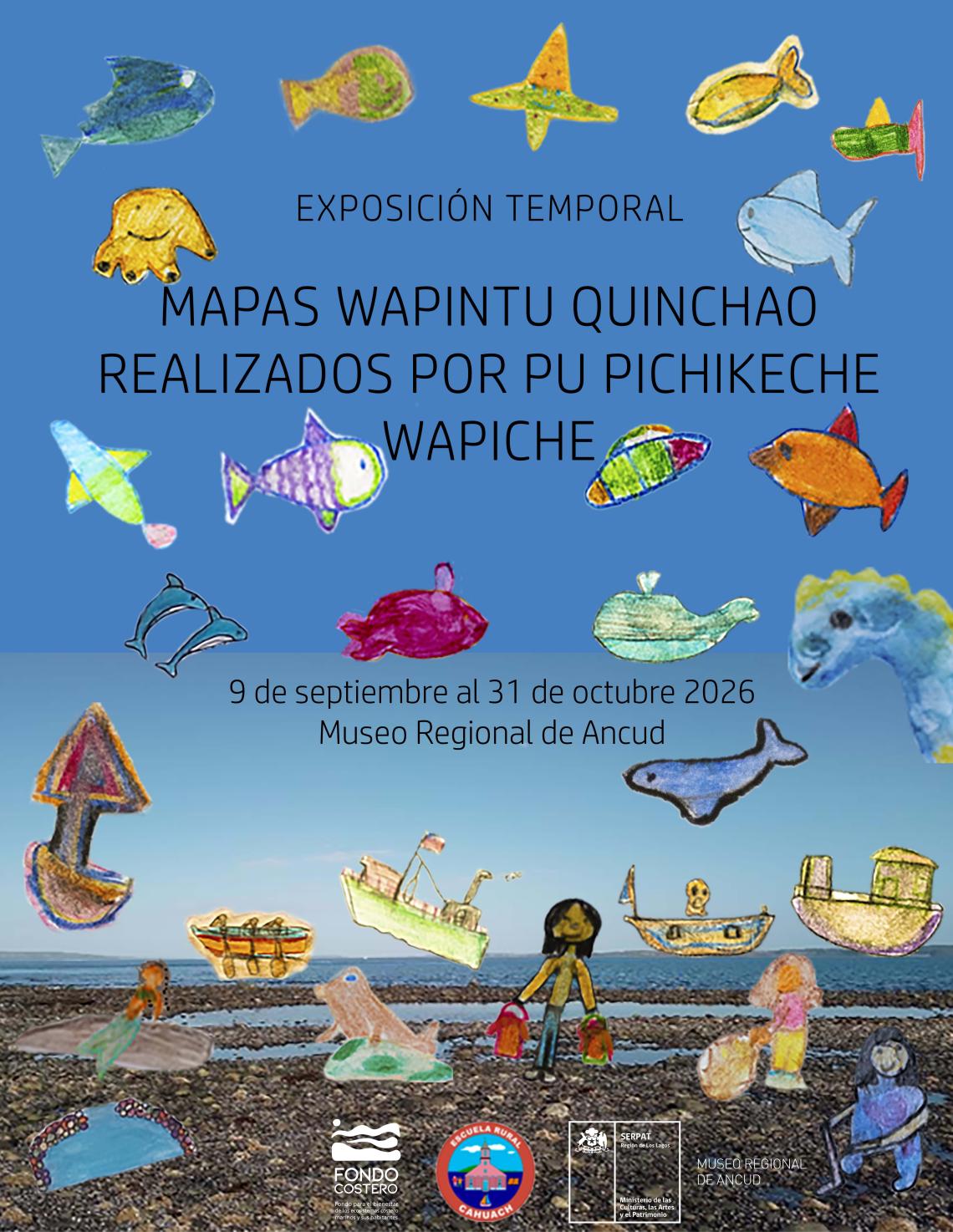 Afiche exposición temporal Mapas wapintu Quinchao