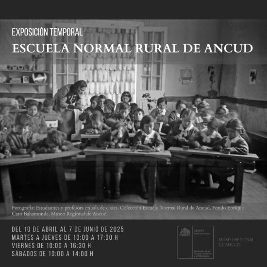 Afiche exposición temporal Escuela Normal Rural de Ancud